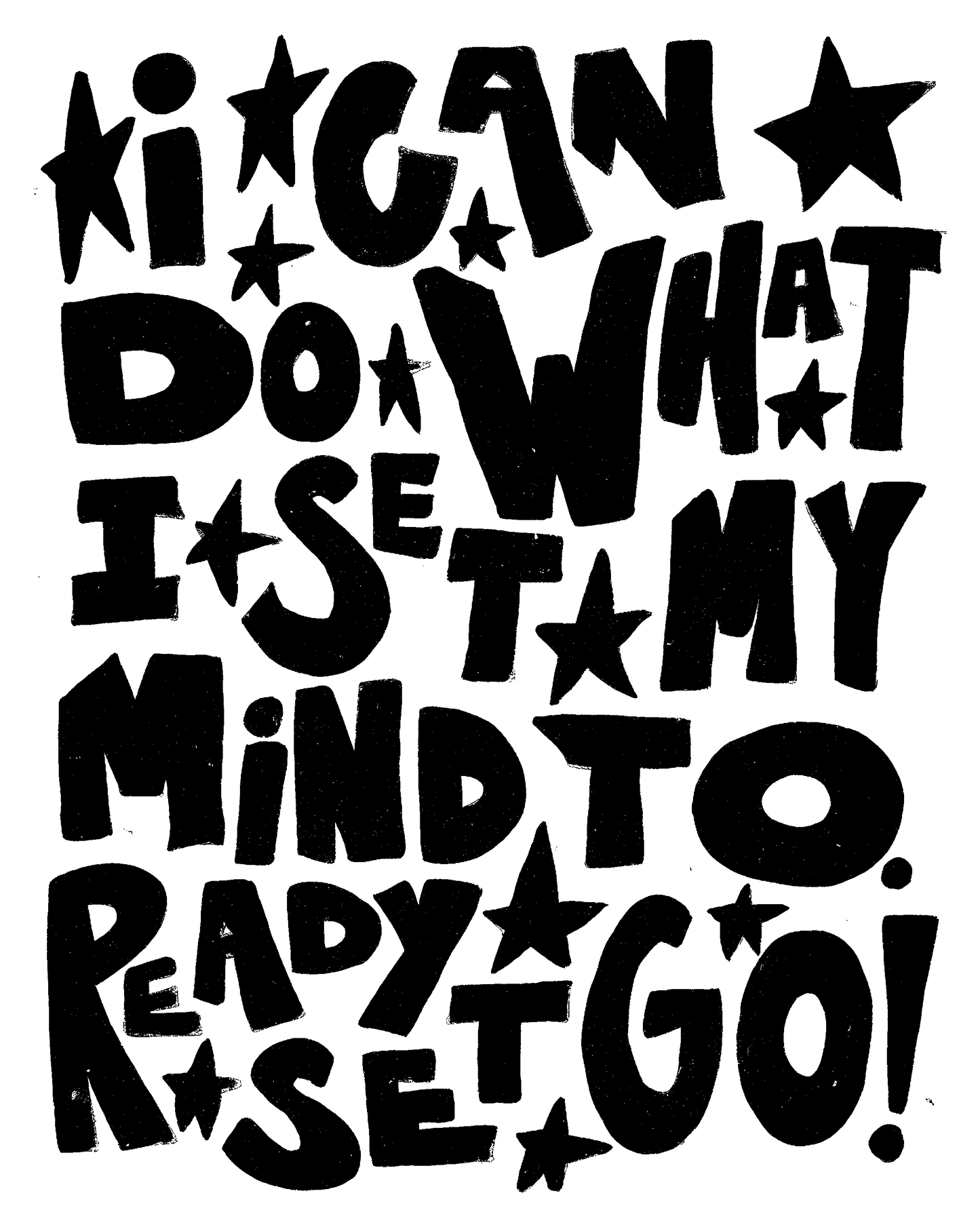 I can do what I set my mind to!