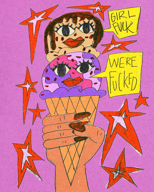 “Girl fuck” ice cream