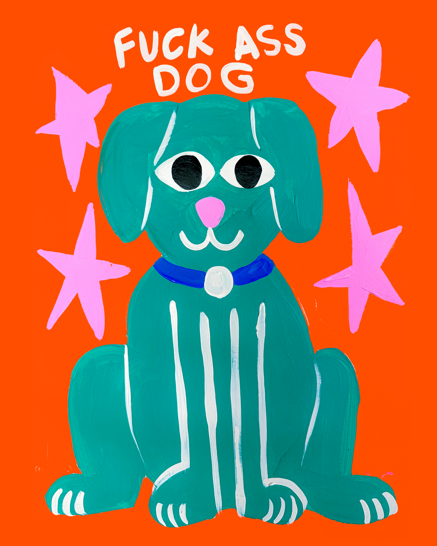 Fuck ass dog